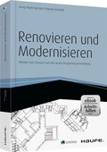 Cover: Renovieren und Modernisieren - inkl. eBook & Arbeitshilfen online - Haufe-Lexware