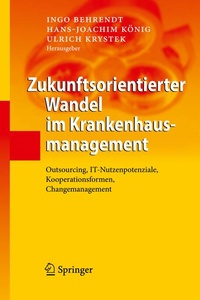 Abbildung von: Zukunftsorientierter Wandel im Krankenhausmanagement - Springer