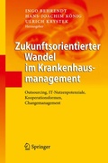 Cover: Zukunftsorientierter Wandel im Krankenhausmanagement - Springer