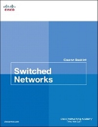 Abbildung von: Switched Networks Course Booklet - Cisco Press