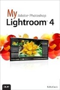 Bild: My Adobe Photoshop Lightroom 4 - Que Corporation,U.S.