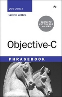 Enlarge image Cover: Objective-C Phrasebook - Addison Wesley
