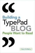 Cover: Building a TypePad Blog People Want to Read - Peachpit Press Publications