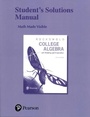 Cover: Student's Solutions Manual for College Algebra with Modeling & Visualization - Pearson