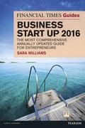 Cover: The Financial Times Guide to Business Start Up 2016 - FT Publishing International