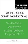Cover: The Truth About Pay-Per-Click Search Advertising - Que Corporation,U.S.