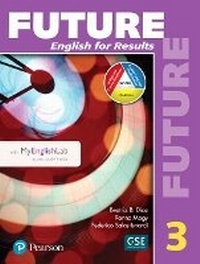Enlarge image Cover: Future 3 Student Book with MyEnglishLab - Pearson Education (US)