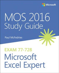 Enlarge image Cover: MOS 2016 Study Guide for Microsoft Excel Expert - Microsoft Press