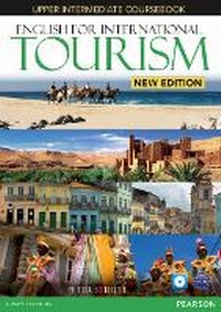 Enlarge image Cover: English for International Tourism Upper Intermediate New Edition Coursebook for Pack - Pearson Longman