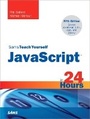Cover: JavaScript in 24 Hours, Sams Teach Yourself - Sams Publishing