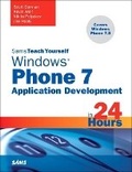 Cover: Sams Teach Yourself Windows Phone 7 Application Development in 24 Hours - Sams Publishing