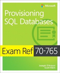 Enlarge image Cover: Exam Ref 70-765 Provisioning SQL Databases - Microsoft Press