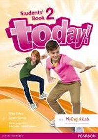 Enlarge image Cover: Today! 2 Students Book for MEL pack - Pearson Longman