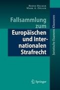 Cover: Fallsammlung zum Europ&auml;ischen und Internationalen Strafrecht - Springer