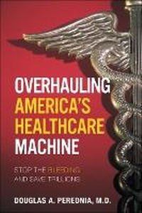 Abbildung von: Overhauling America's Healthcare Machine - Financial TImes Prentice Hall