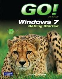 Enlarge image Cover: GO! with Windows 7 Getting Started with Student CD - Pearson