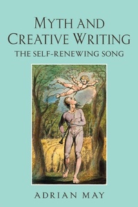 Enlarge image Cover: Myth and Creative Writing - Routledge