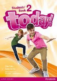 Enlarge image Cover: Today! 2 Students' Book - Pearson Longman
