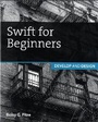 Bild: Swift for Beginners - Peachpit Press Publications