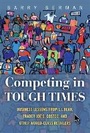 Cover: Competing in Tough Times - Financial TImes Prentice Hall