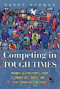 Enlarge image Cover: Competing in Tough Times - Financial TImes Prentice Hall