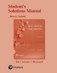 Enlarge image Cover: Student Solutions Manual for Basic College Mathematics - Pearson