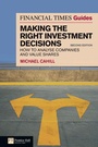 Cover: Financial Times Guide to Making the Right Investment Decisions, The - Financial Times Prentice Hall