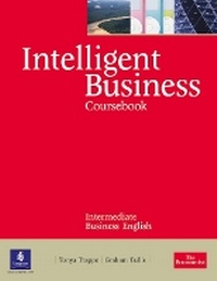 Enlarge image Cover: Intelligent Business Intermediate Coursebook for Pack - Pearson Longman
