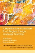 Cover: Multiliteracies Framework for Collegiate Foreign Language Teaching, A - Pearson
