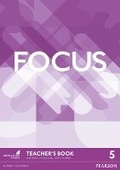 Cover: Focus BrE 5 Teacher's Book for pack - Pearson Education Limited