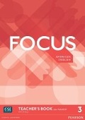 Cover: Focus AmE 3 Teacher's Book for pack - Pearson Education Limited