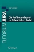 Cover: Die Anf&auml;ngerklausur im &Ouml;ffentlichen Recht - Springer