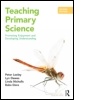 Cover: Teaching Primary Science - Routledge