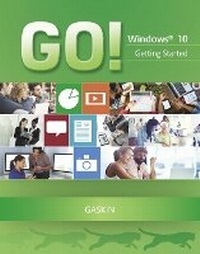 Enlarge image Cover: GO! with Windows 10 Getting Started - Pearson