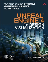 Enlarge image Cover: Unreal Engine 4 for Design Visualization - Addison Wesley