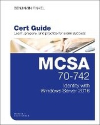 Abbildung von: MCSA 70-742 Cert Guide - Pearson It Certification