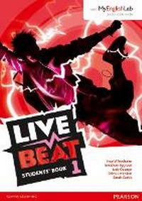 Enlarge image Cover: Live Beat 1 Students' Book for MyEnglishLab Pack - Pearson Longman