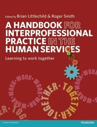 Enlarge image Cover: A Handbook for Interprofessional Practice in the Human Services - Routledge