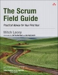 Enlarge image Cover: The Scrum Field Guide - Addison Wesley