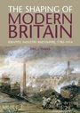 Cover: The Shaping of Modern Britain - Routledge