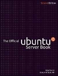 Enlarge image Cover: The Official Ubuntu Server Book - Prentice Hall