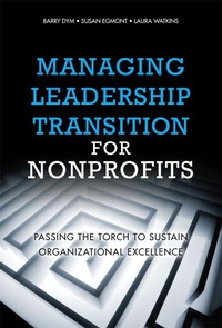 Abbildung von: Managing Leadership Transition for Nonprofits - Addison Wesley