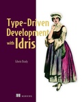 Cover: Type-driven Development with Idris - Manning Publications