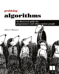Enlarge image Cover: Grokking Algorithms - Manning Publications