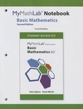 Cover: MyLab Math Notebook for Squires/Wyrick Basic Mathematics - Pearson