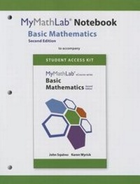 Enlarge image Cover: MyLab Math Notebook for Squires/Wyrick Basic Mathematics - Pearson