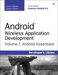 Enlarge image Cover: Android Wireless Application Development Volume I - Addison Wesley