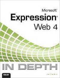Enlarge image Cover: Microsoft Expression Web 4 In Depth - Que Corporation,U.S.