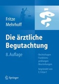 Cover: Die &Auml;rztliche Begutachtung - Springer