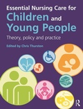Cover: Essential Nursing Care for Children and Young People - Pearson Education Limited